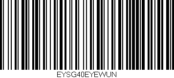 Código de barras (EAN, GTIN, SKU, ISBN): 'EYSG40EYEWUN'