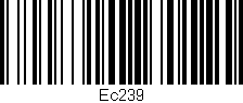Código de barras (EAN, GTIN, SKU, ISBN): 'Ec239'