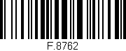 Código de barras (EAN, GTIN, SKU, ISBN): 'F.8762'