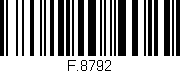 Código de barras (EAN, GTIN, SKU, ISBN): 'F.8792'