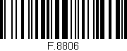Código de barras (EAN, GTIN, SKU, ISBN): 'F.8806'