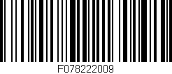 Código de barras (EAN, GTIN, SKU, ISBN): 'F078222009'