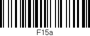 Código de barras (EAN, GTIN, SKU, ISBN): 'F15a'