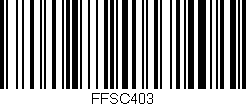 Código de barras (EAN, GTIN, SKU, ISBN): 'FFSC403'