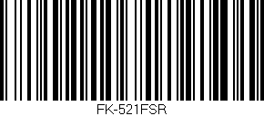 Código de barras (EAN, GTIN, SKU, ISBN): 'FK-521FSR'