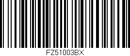 Código de barras (EAN, GTIN, SKU, ISBN): 'FZ51003BX'