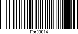 Código de barras (EAN, GTIN, SKU, ISBN): 'Fbr03014'