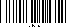 Código de barras (EAN, GTIN, SKU, ISBN): 'Fkds04'