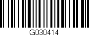 Código de barras (EAN, GTIN, SKU, ISBN): 'G030414'