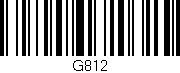 Código de barras (EAN, GTIN, SKU, ISBN): 'G812'