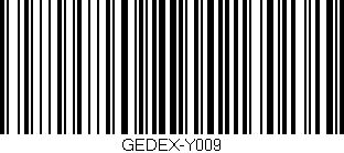 Código de barras (EAN, GTIN, SKU, ISBN): 'GEDEX-Y009'