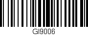 Código de barras (EAN, GTIN, SKU, ISBN): 'GI9006'