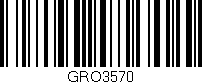 Código de barras (EAN, GTIN, SKU, ISBN): 'GRO3570'