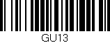 Código de barras (EAN, GTIN, SKU, ISBN): 'GU13'