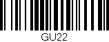 Código de barras (EAN, GTIN, SKU, ISBN): 'GU22'