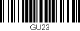 Código de barras (EAN, GTIN, SKU, ISBN): 'GU23'