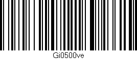 Código de barras (EAN, GTIN, SKU, ISBN): 'Gi0500ve'