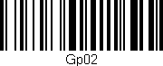 Código de barras (EAN, GTIN, SKU, ISBN): 'Gp02'