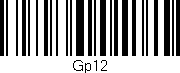 Código de barras (EAN, GTIN, SKU, ISBN): 'Gp12'