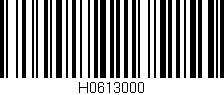Código de barras (EAN, GTIN, SKU, ISBN): 'H0613000'