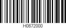 Código de barras (EAN, GTIN, SKU, ISBN): 'H0672000'