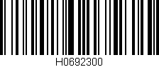 Código de barras (EAN, GTIN, SKU, ISBN): 'H0692300'