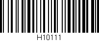 Código de barras (EAN, GTIN, SKU, ISBN): 'H10111'