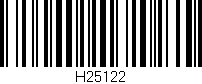 Código de barras (EAN, GTIN, SKU, ISBN): 'H25122'