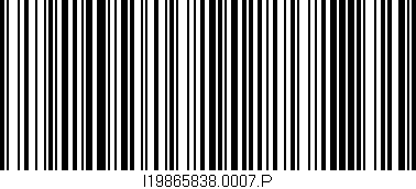 Código de barras (EAN, GTIN, SKU, ISBN): 'I19865838.0007.P'