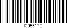 Código de barras (EAN, GTIN, SKU, ISBN): 'I395617E'