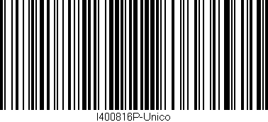 Código de barras (EAN, GTIN, SKU, ISBN): 'I400816P-Unico'