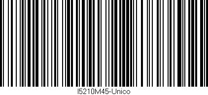 Código de barras (EAN, GTIN, SKU, ISBN): 'I5210M45-Unico'