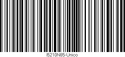 Código de barras (EAN, GTIN, SKU, ISBN): 'I5210N85-Unico'