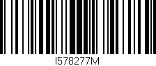 Código de barras (EAN, GTIN, SKU, ISBN): 'I578277M'