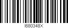 Código de barras (EAN, GTIN, SKU, ISBN): 'I680348X'