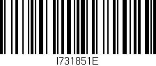 Código de barras (EAN, GTIN, SKU, ISBN): 'I731851E'