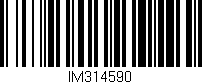 Código de barras (EAN, GTIN, SKU, ISBN): 'IM314590'