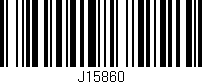 Código de barras (EAN, GTIN, SKU, ISBN): 'J15860'
