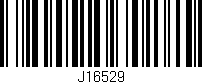Código de barras (EAN, GTIN, SKU, ISBN): 'J16529'