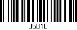 Código de barras (EAN, GTIN, SKU, ISBN): 'J5010'