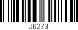 Código de barras (EAN, GTIN, SKU, ISBN): 'J6273'