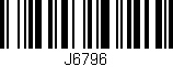 Código de barras (EAN, GTIN, SKU, ISBN): 'J6796'