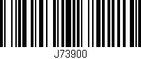 Código de barras (EAN, GTIN, SKU, ISBN): 'J73900'