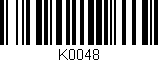 Código de barras (EAN, GTIN, SKU, ISBN): 'K0048'