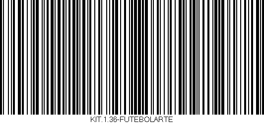 Código de barras (EAN, GTIN, SKU, ISBN): 'KIT.1.36-FUTEBOLARTE'
