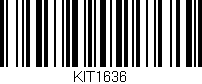 Código de barras (EAN, GTIN, SKU, ISBN): 'KIT1636'