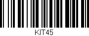 Código de barras (EAN, GTIN, SKU, ISBN): 'KIT45'