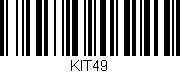 Código de barras (EAN, GTIN, SKU, ISBN): 'KIT49'