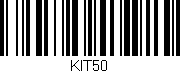 Código de barras (EAN, GTIN, SKU, ISBN): 'KIT50'