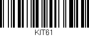 Código de barras (EAN, GTIN, SKU, ISBN): 'KIT61'